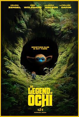 大象传媒《奥奇传说 The Legend of Ochi》免费在线观看