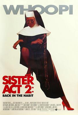 大象视频《修女也疯狂2 Sister Act 2: Back in the Habit》免费在线观看