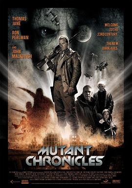 大象传媒《变异编年史 Mutant Chronicles》免费在线观看